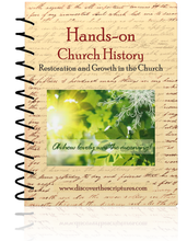 Load image into Gallery viewer, Hands-on Church History Vol. I: Restoration and Growth of the Church (Print)